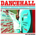 Dancehall: Rise Of Jamaican Dancehall Culture (Vinyl) O701554